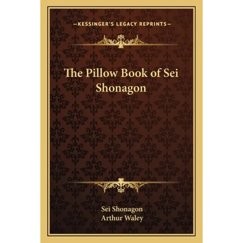 The Pillow Book of Sei Shonagon