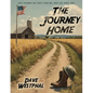 The Journey Home: "See things as they can be, not as they are."