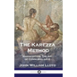 The Karezza Method: Magnetation, The Art of Connubial Love