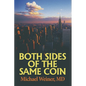 Both Sides of the Same Coin