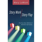 Story Work/Story Play: The Four-Door Method of Narrative Spirituality