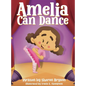 Amelia Can Dance