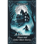 A Haunted House and Other Short Stories