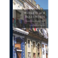 Where Black Rules White: A Journey Across and About Hayti
