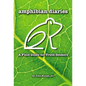 Amphibian Diaries: A Field Guide for Truth-Seekers