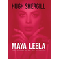 Maya Leela: The Divine Play Of illusion