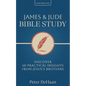 James & Jude Bible Study: Discover 40 Practical Insights from Jesus's Brothers