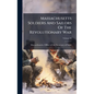 Massachusetts Soldiers And Sailors Of The Revolutionary War