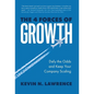 The 4 Forces of Growth: Defy the Odds and Keep Your Company Scaling