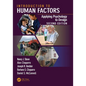 Introduction to Human Factors: Applying Psychology to Design, Second Edition