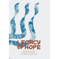 Legacy of Hope: Hidden Heroes from Generation to Generation