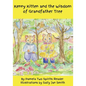 Kenny Kitten and the Wisdom of Grandfather Tree