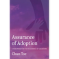 Assurance of Adoption: A New Paradigm for Assurance of Salvation