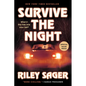 Survive the Night