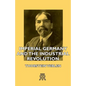 Imperial Germany and the Industrial Revolution