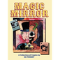 Magic Mirror: A Compendium of Comics 1983-1998