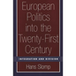 European Politics into the Twenty-First Century: Integration and Division