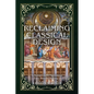 Reclaiming Classical Design: Reflections on the Harmonious and Beautiful Building