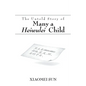 The Untold Story of Many a Heiwulei Child