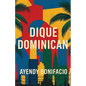 Dique Dominican