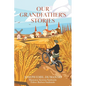 Our Grandfather's Stories