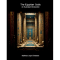 The Egyptian Gods: An Illustrated Introduction
