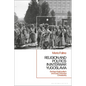 Religion and Politics in Interwar Yugoslavia: Serbian Nationalism and East Orthodox Christianity