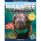 Manatee: Amazing Facts About Nature's Gentle Giants for Kids