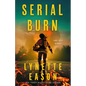 Serial Burn