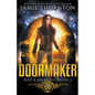 Doormaker: Rock Heaven (Book 1)