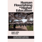 Human Flourishing and Higher Education