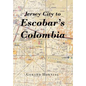Jersey City to Escobar's Colombia