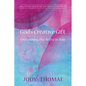 God's Creative Gift--Unleashing the Artist in You: Bible Studies to Nurture the Creative Spirit Within