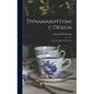 Dynamarhythmic Design; a Book of Structural Pattern