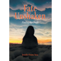 Fate Unshaken: Finding Her Truth