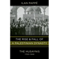 Rise and Fall of a Palestinian Dynasty