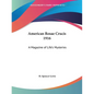 American Rosae Crucis 1916: A Magazine of Life's Mysteries