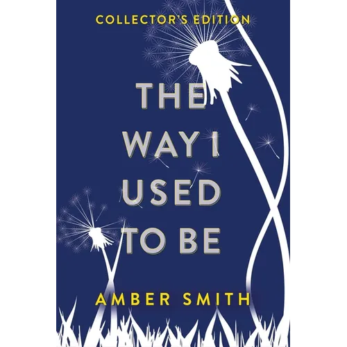 The Way I Used to Be (Collector's Edition)