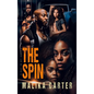The Spin: A Day in My Shoes
