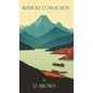 Without Conviction