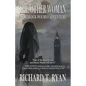 The Other Woman: A Sherlock Holmes Adventure