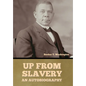 Up From Slavery: An Autobiography