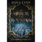 The Mirror in the Mountain