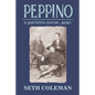 Peppino: A Nineteenth Century Medici