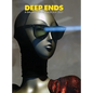 Deep Ends A Ballardian Anthology 2021
