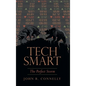 Tech Smart: The Perfect Storm