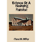 Echoes of a Haunting - Revisited