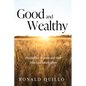 Good and Wealthy: Prosperous Women and Men Who Led Saintly Lives