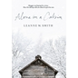 Alone in a Cabin