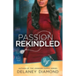 Passion Rekindled